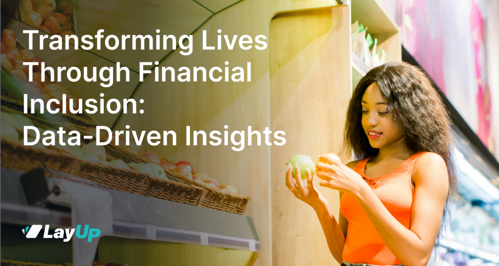 Transforming Lives Through Financial Inclusion: Data-Driven Insights