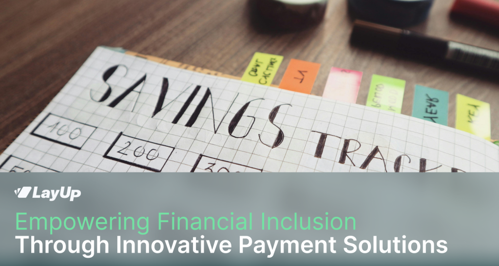 Empowering Financial Inclusion